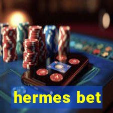 hermes bet